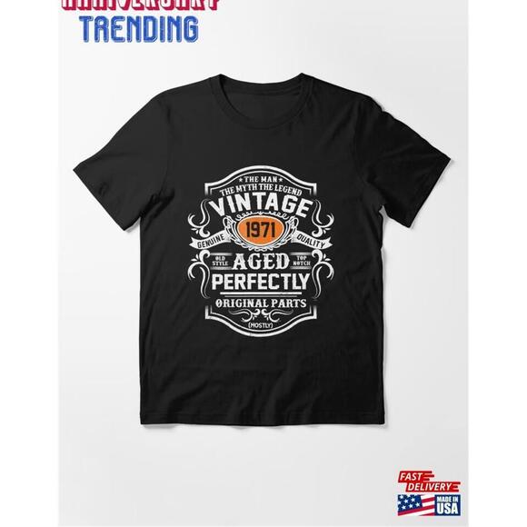 Other - Mens 1971 Bday Gift Tee Essential Tshirt